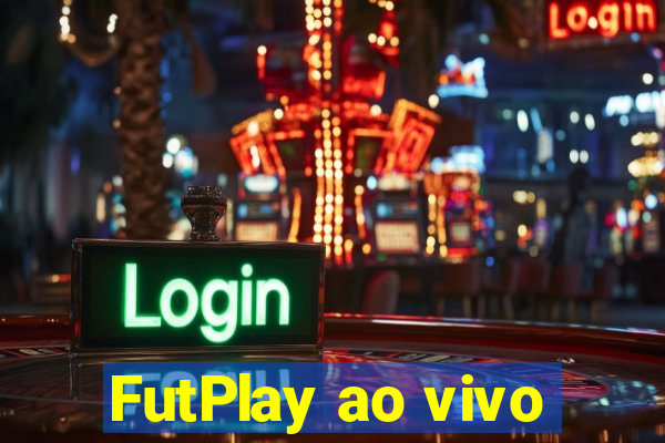 FutPlay ao vivo